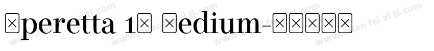 Operetta 12 Medium字体转换